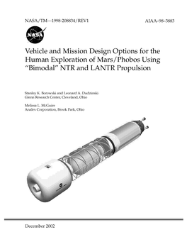 Vehicle and Mission Design Options for the Human Exploration of Mars/Phobos Using "Bimodal" NTR and LANTR Propulsion