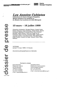 Les Années Cubistes R Collections Du Centre Georges Pompidou, Musée National D'art Moderne Et Du Musée D'art Moderne De Lille Métropole