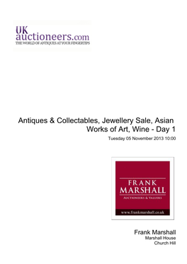 Antiques & Collectables, Jewellery Sale, Asian Works of Art, Wine