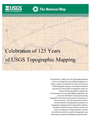 Celebration of 125 Years of USGS Topographic Mapping