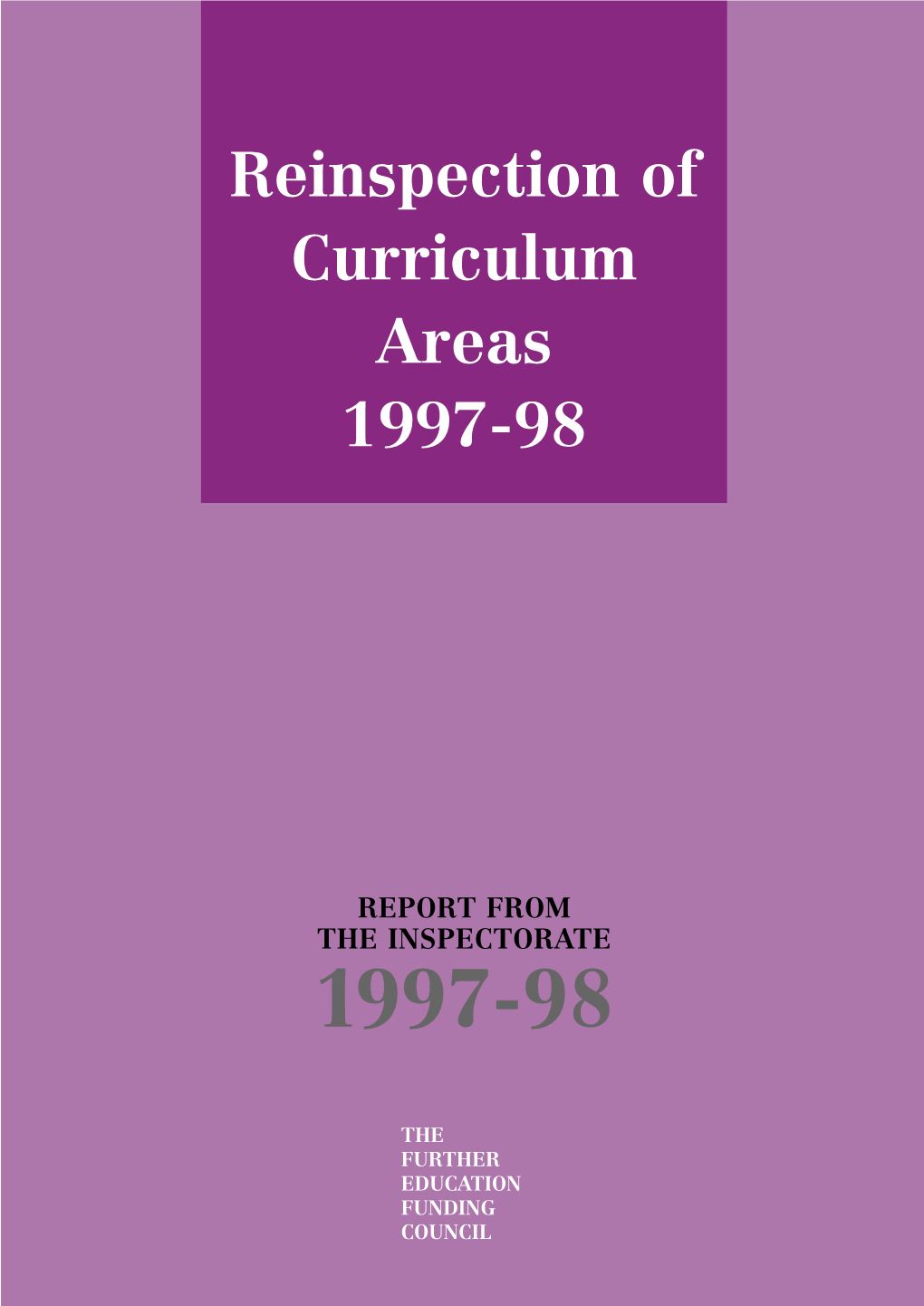 Reinspection of Curriculum Areas 1997-98
