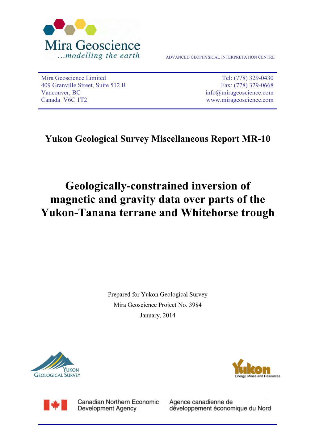 Geologically-Constrained Inversion of Magnetic and Gravity Data Over Parts of the Yukon-Tanana Terrane and Whitehorse Trough