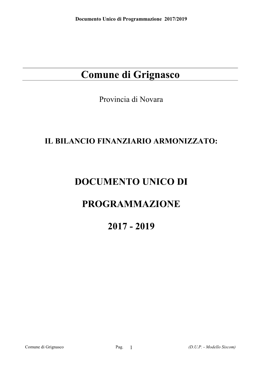 Provincia Di Novara IL BILANCIO FINANZIARIO ARMONIZZATO