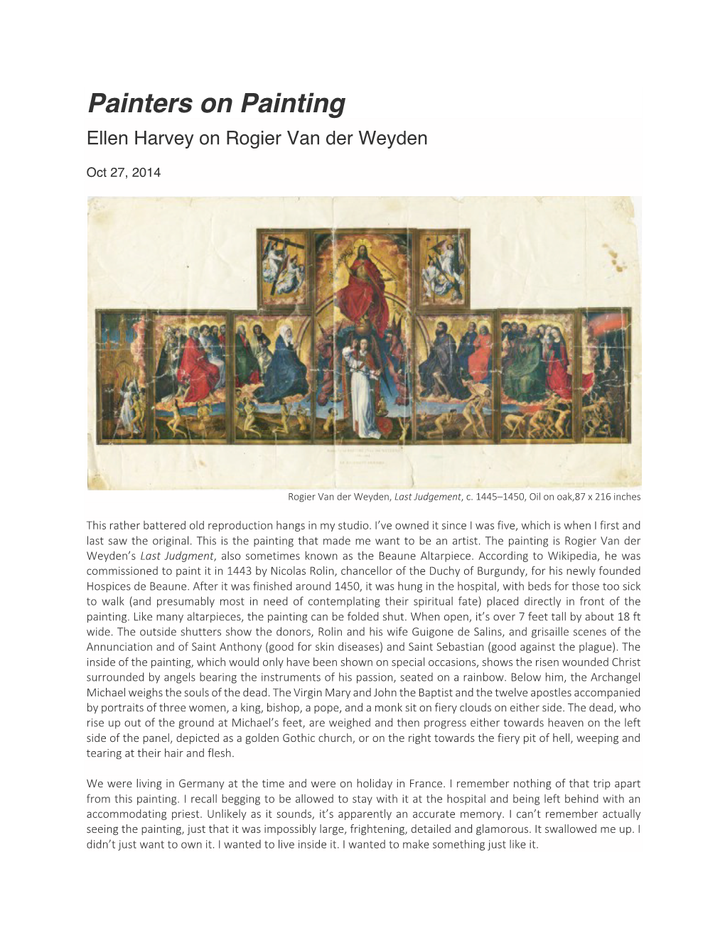 Painters on Painting Ellen Harvey on Rogier Van Der Weyden