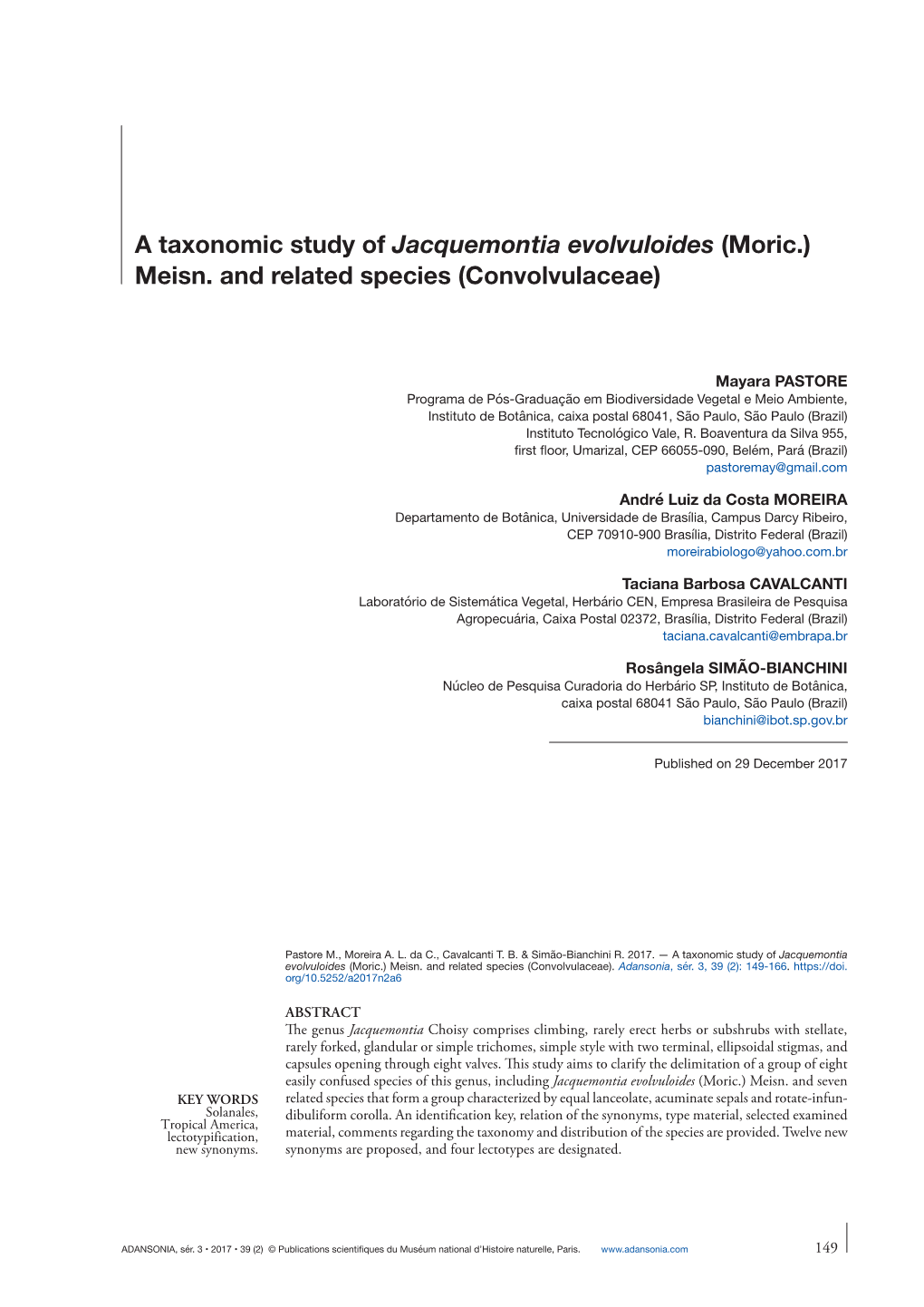 A Taxonomic Study of Jacquemontia Evolvuloides (Moric.) Meisn