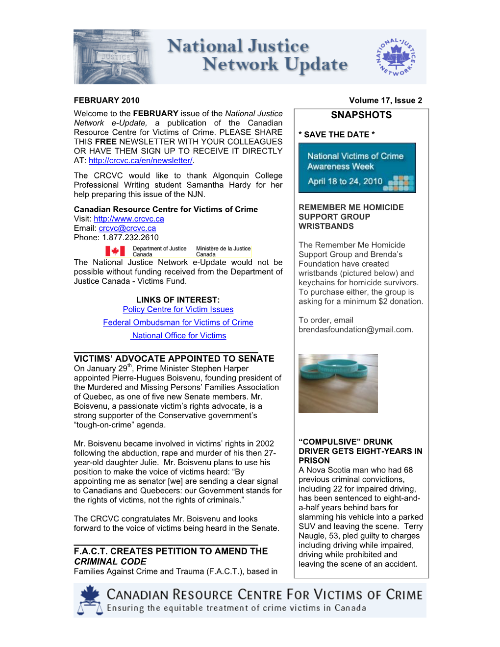 SNAPSHOTS Network E-Update, a Publication of the Canadian Resource Centre for Victims of Crime