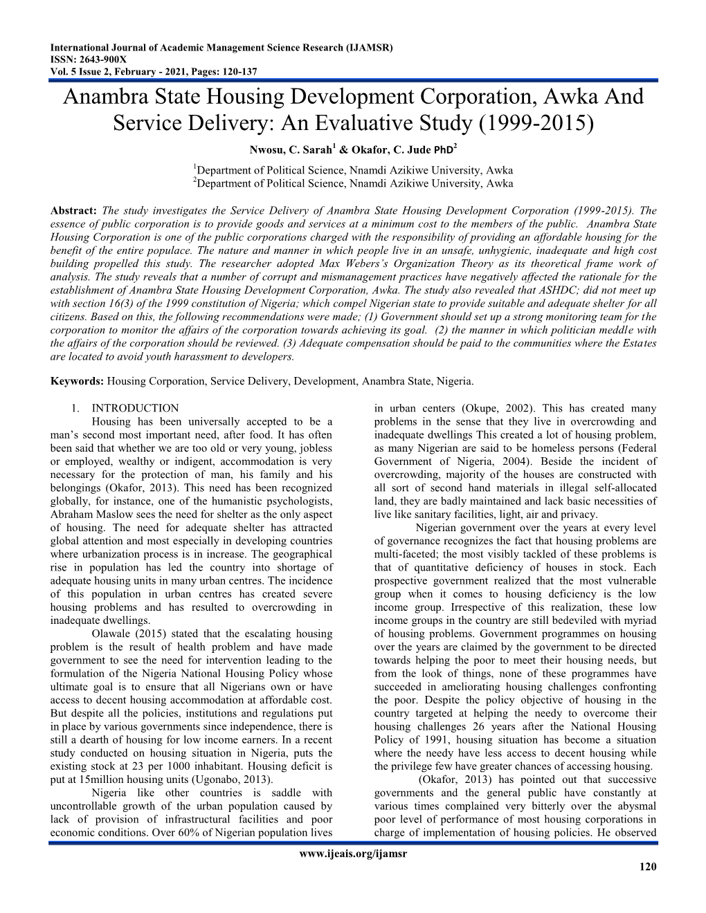 Anambra State Housing Development Corporation, Awka and Service Delivery: an Evaluative Study (1999-2015) Nwosu, C