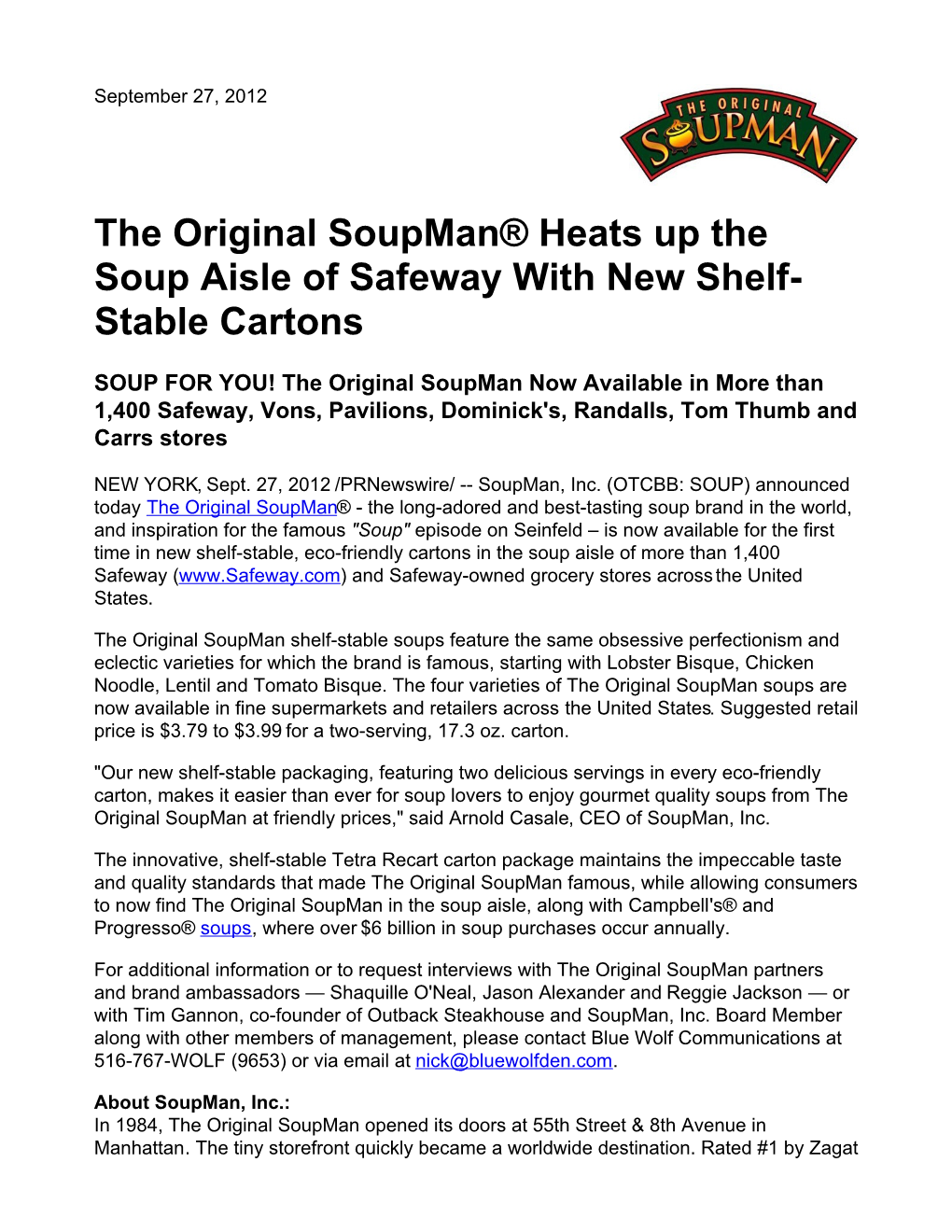 The Original Soupman® Heats up the Soup Aisle of Safeway with New Shelf- Stable Cartons