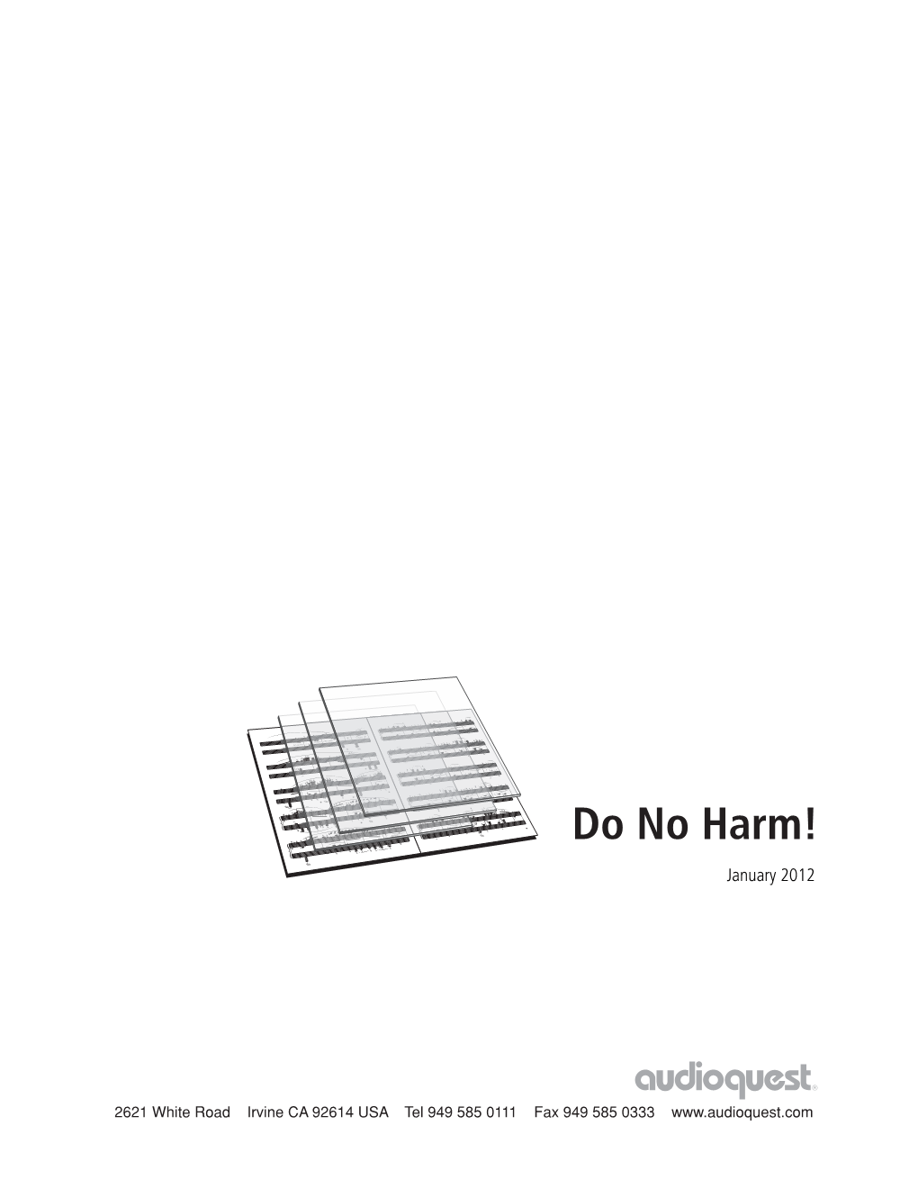 Do No Harm! January 2012