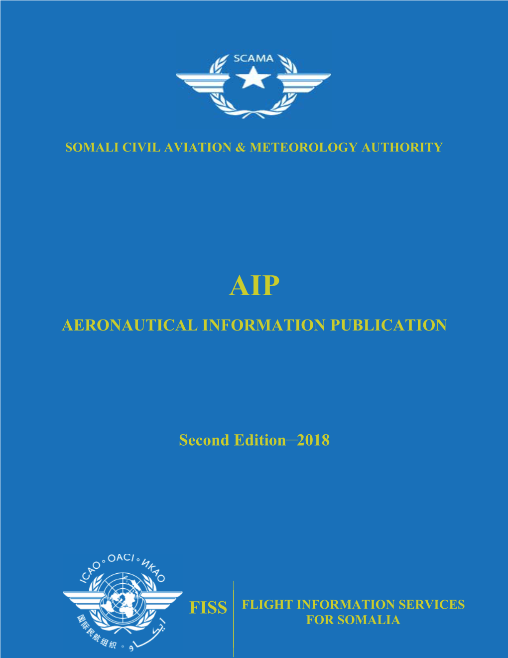 AERONAUTICAL INFORMATION PUBLICATION Second Edition 2018