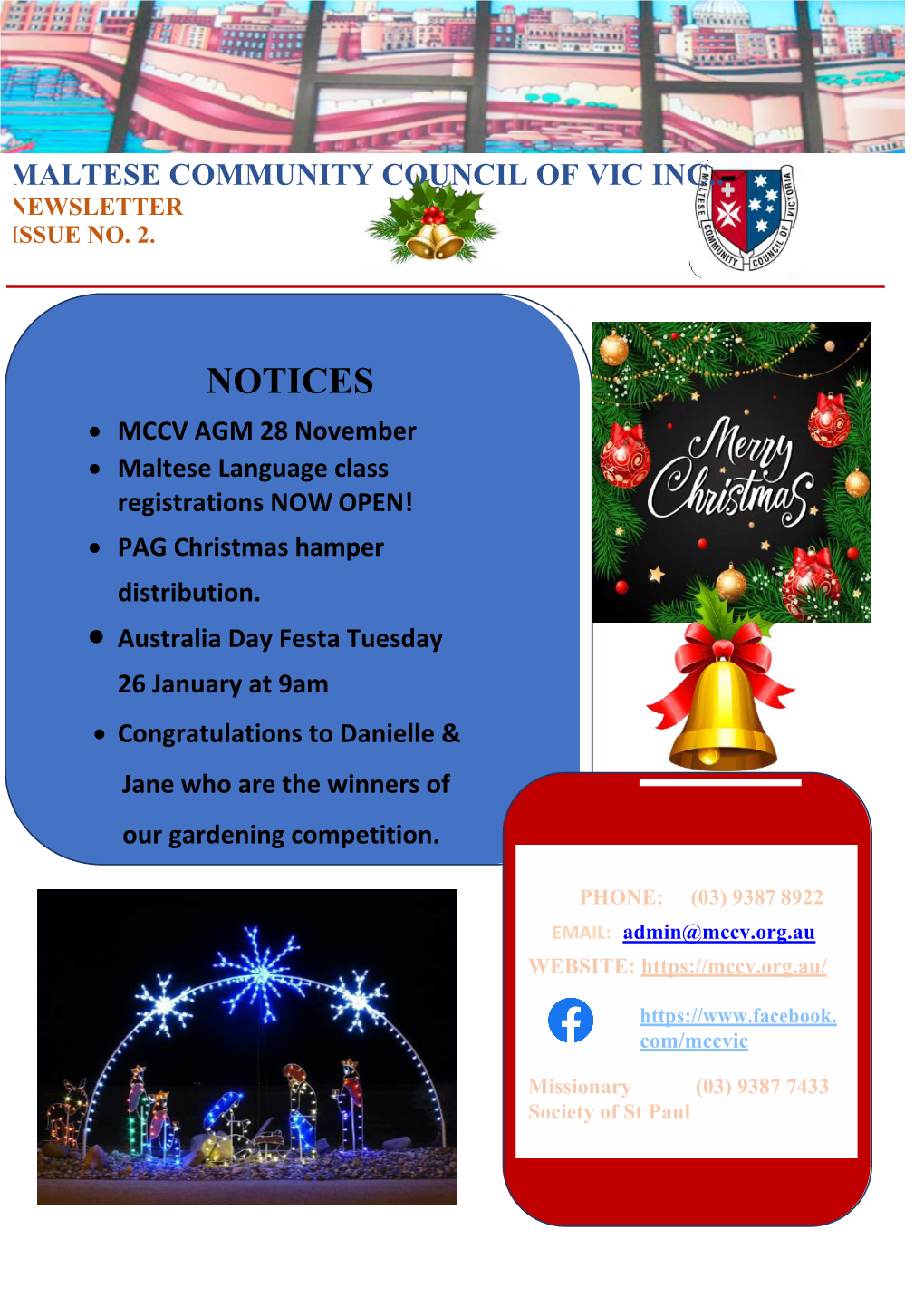 NOTICES • MCCV AGM 28 November • Maltese Language Class Registrations NOW OPEN! • PAG Christmas Hamper Distribution