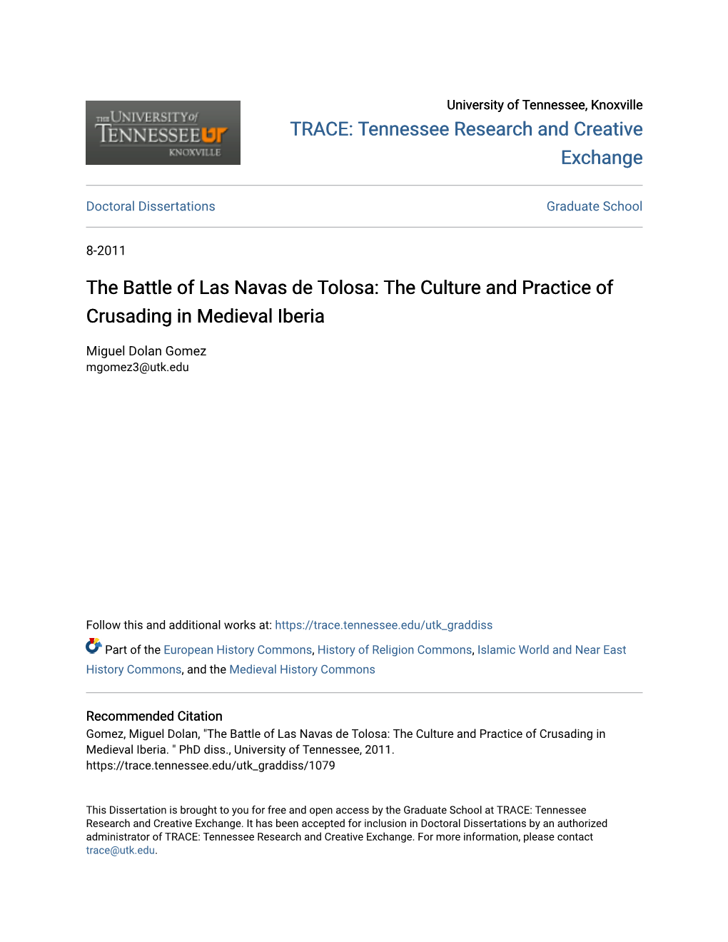 The Battle of Las Navas De Tolosa: the Culture and Practice of Crusading in Medieval Iberia