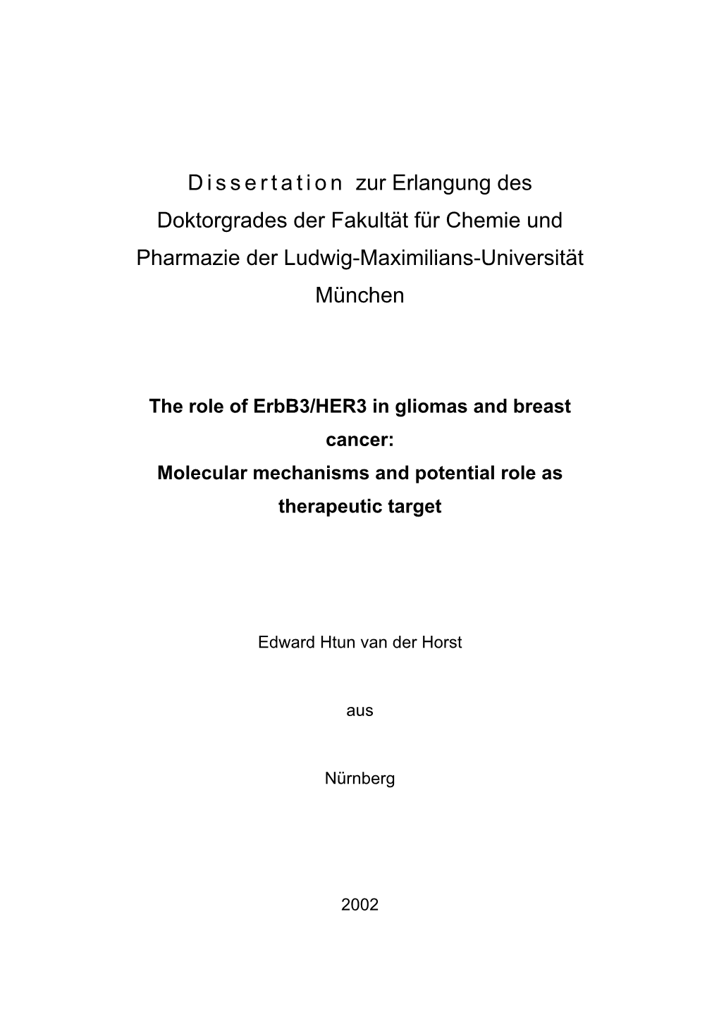 The Role of Erbb3/HER3 in Gliomas and Breast Cancer: Molecular Mechanisms and Potential Role As Therapeutic Target