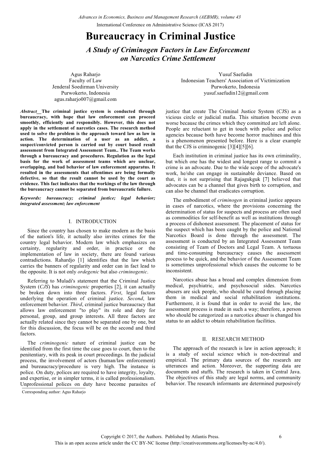 Bureaucracy in Criminal Justice a Study of Criminogen Factors in Law Enforcement on Narcotics Crime Settlement