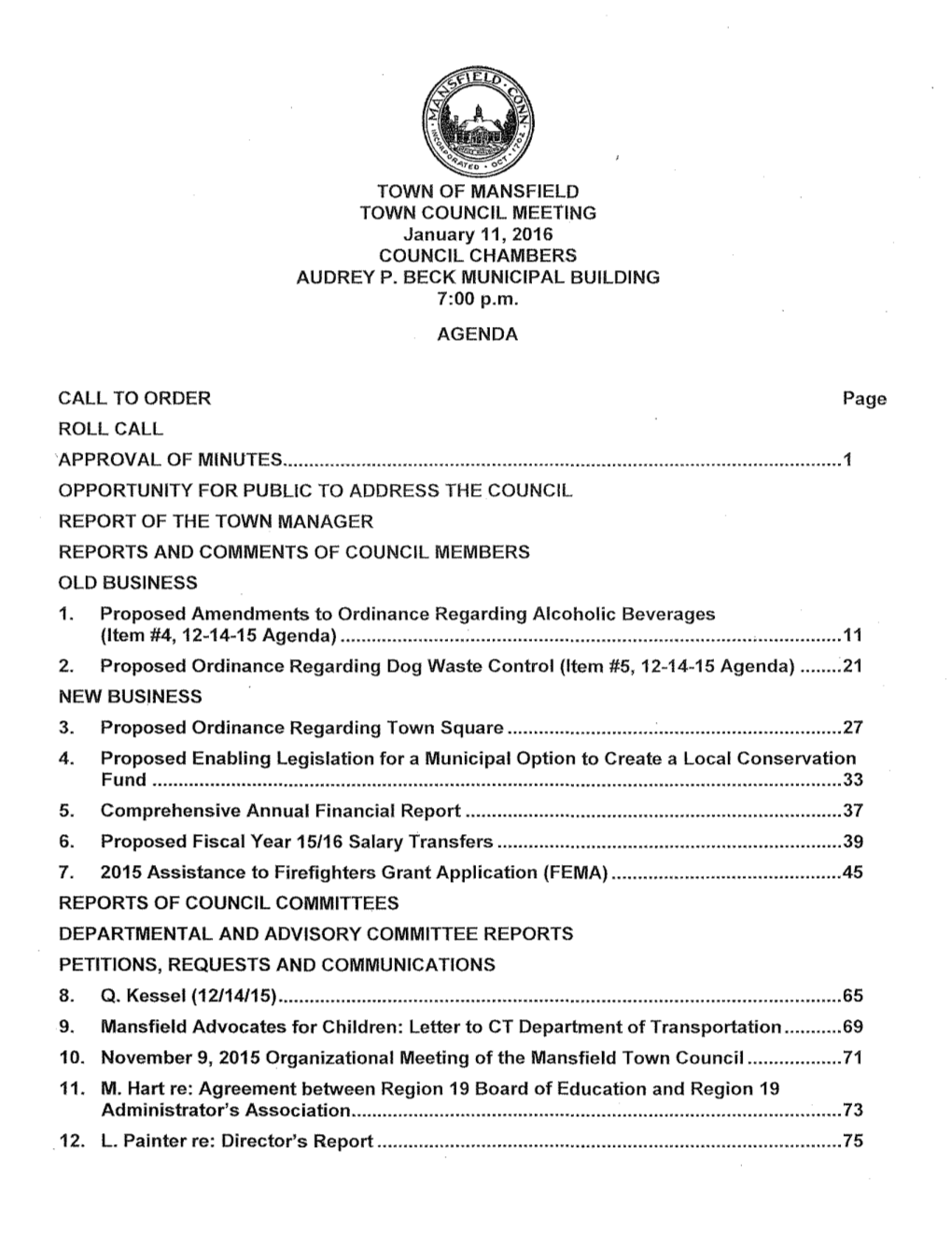 Call to Order Roll Call Town of Mansfield Town Council