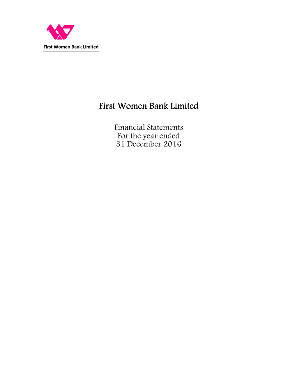 First Women First Women Bank Limited Bank Limited