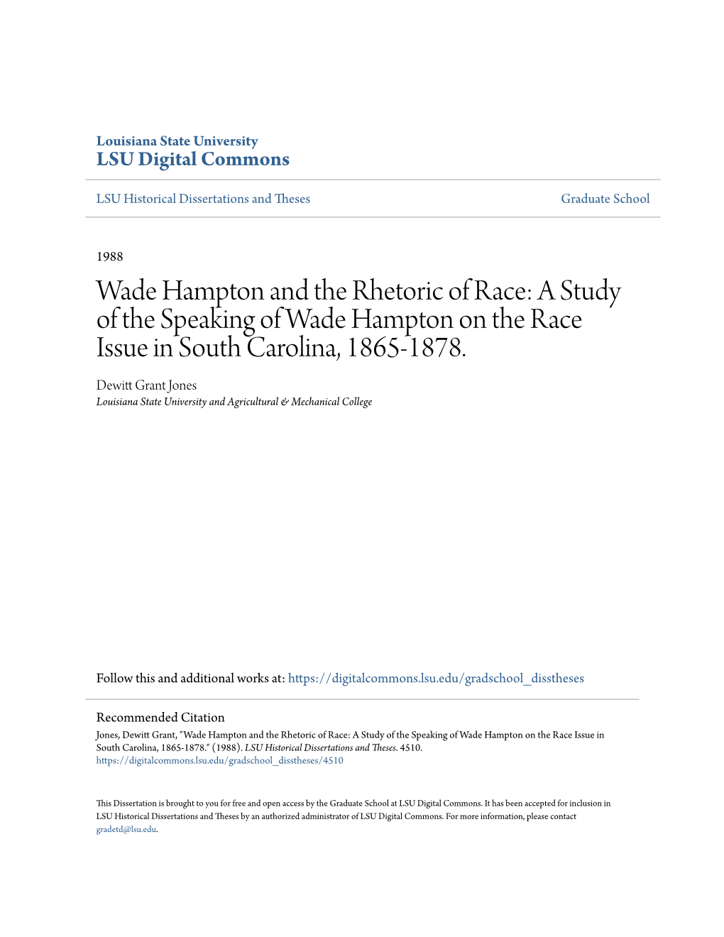 Wade Hampton and the Rhetoric of Race: a Study of the Speaking of Wade Hampton on the Race Issue in South Carolina, 1865-1878