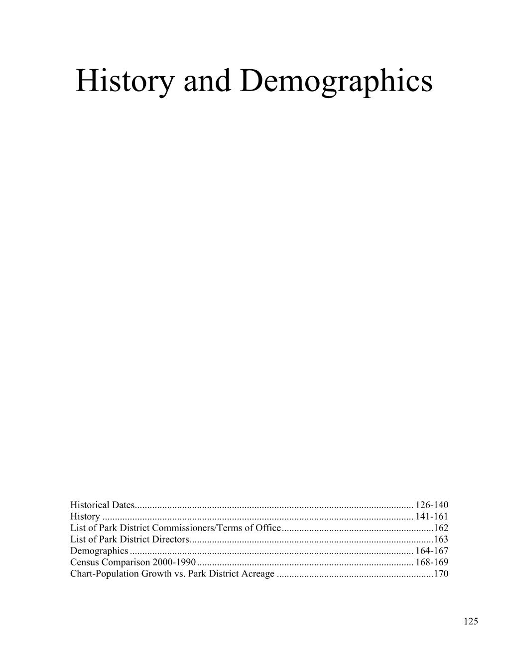 History and Demographics