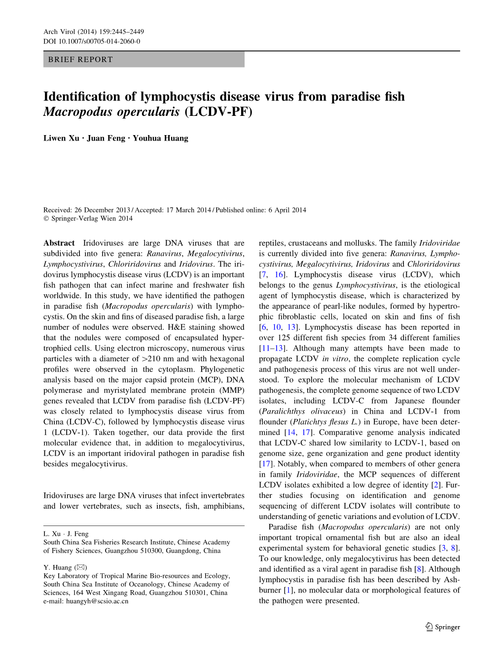 Identification of Lymphocystis Disease Virus from Paradise Fish