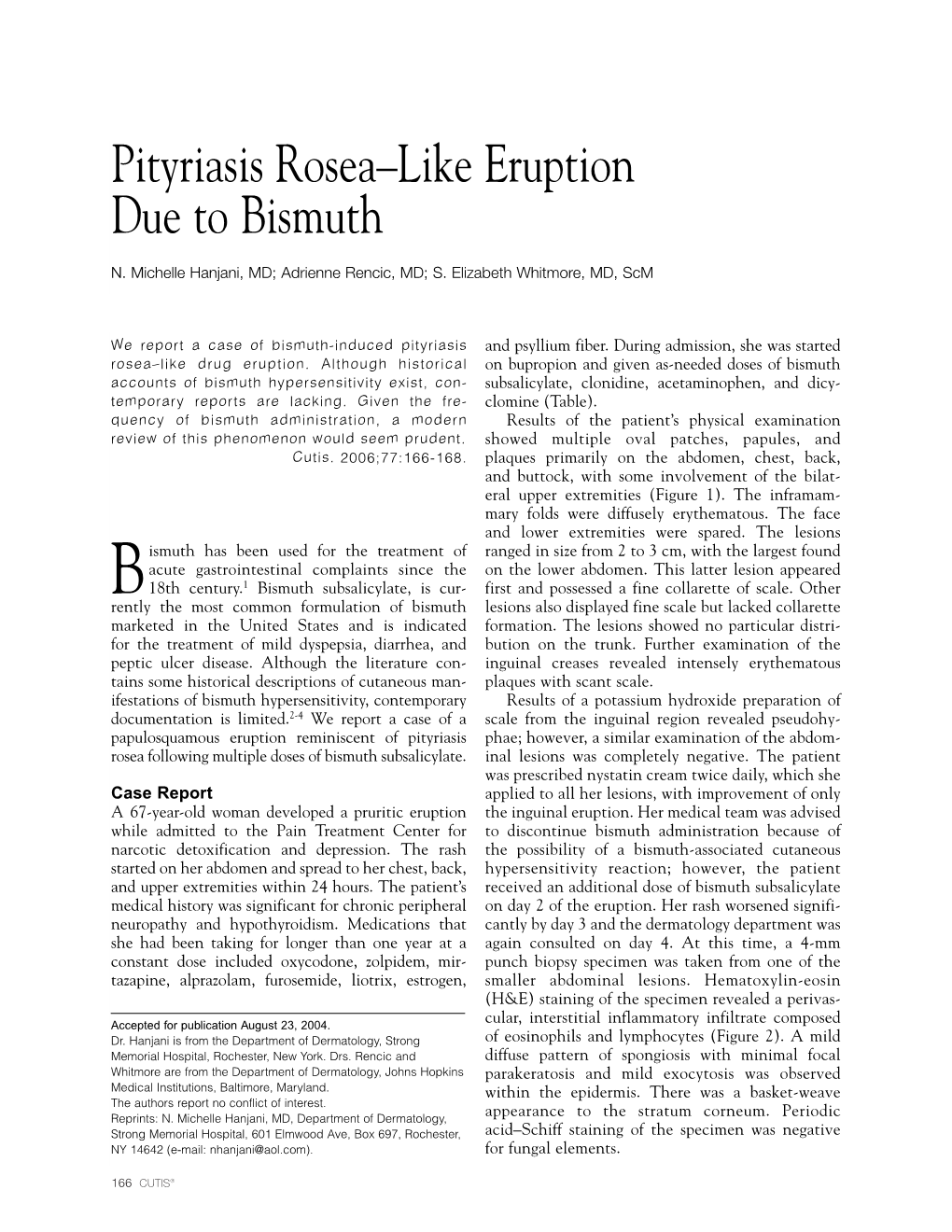 Pityriasis Rosea–Like Eruption Due to Bismuth