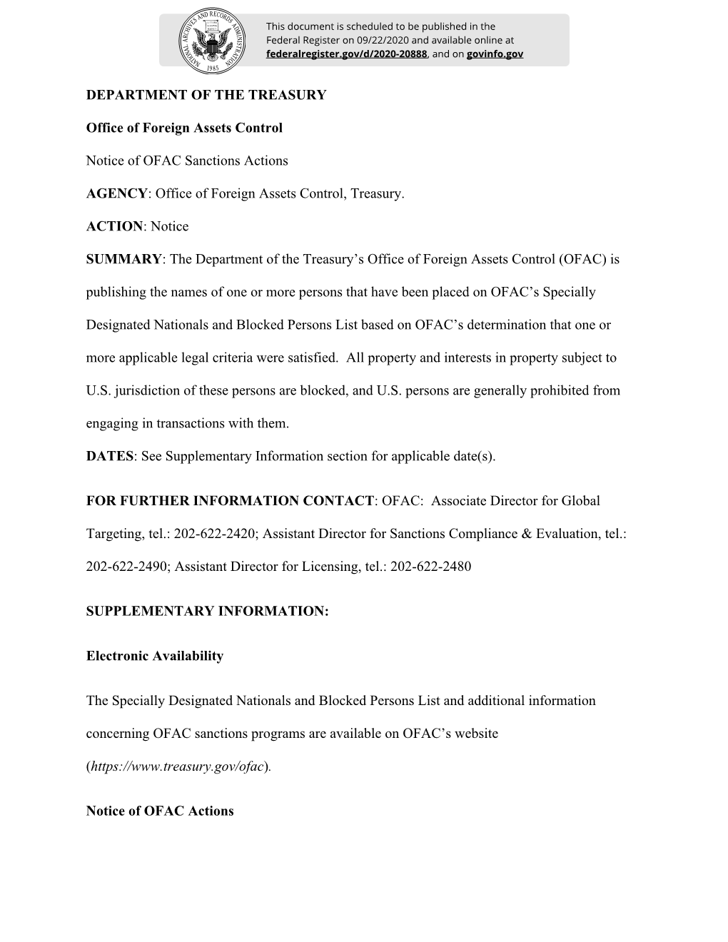 DEPARTMENT of the TREASURY Office of Foreign Assets Control Notice of OFAC Sanctions Actions AGENCY