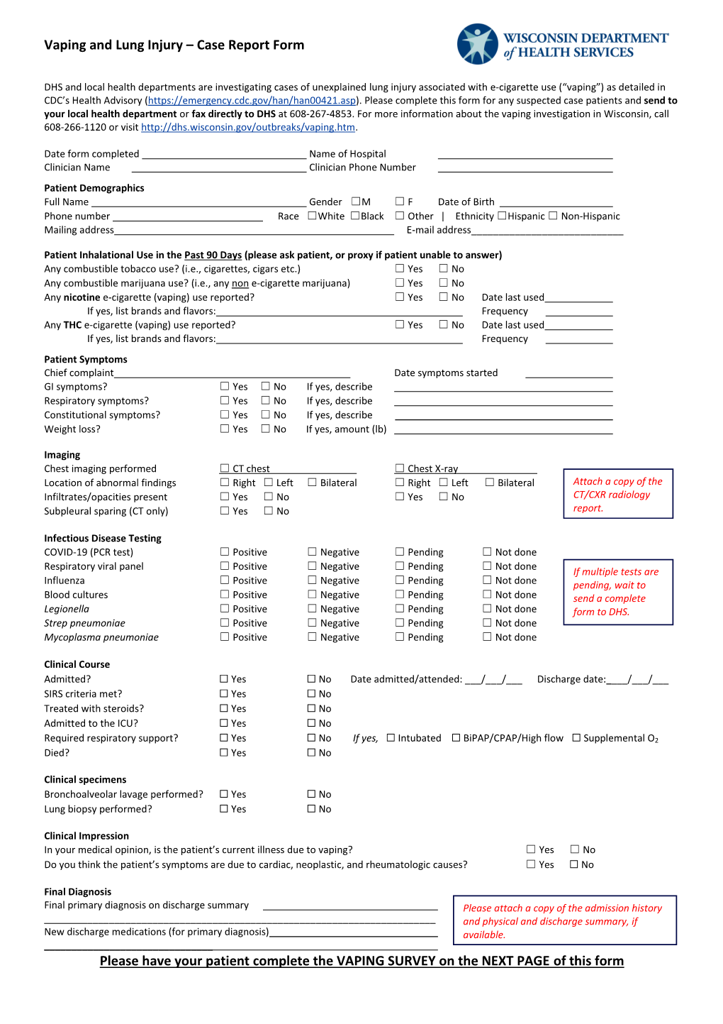 Vaping and Lung Injury – Case Report Form Please Have Your Patient