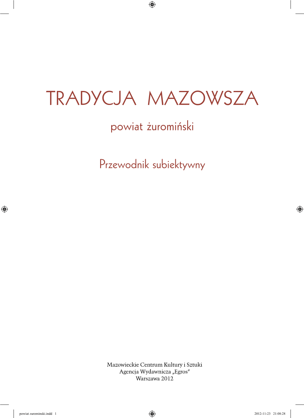 TRADYCJA MAZOWSZA Powiat Żuromiński