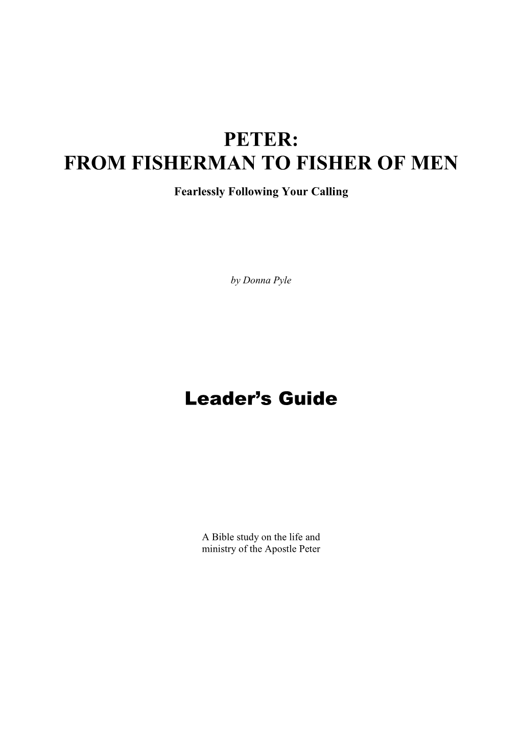 Peter: from Fisherman to Fisher of Men — Leader Guide