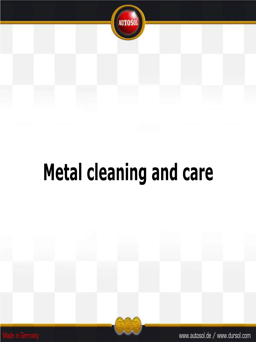 Metal Cleaning and Care