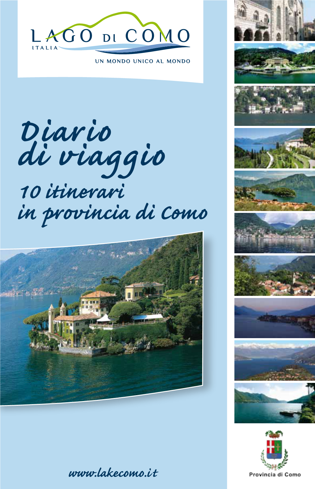 Diario Di Viaggio 10 Itinerari in Provincia Di Como