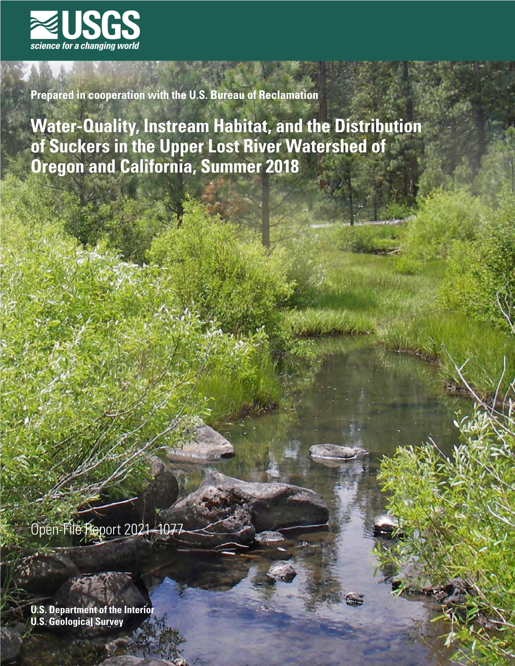 Water-Quality, Instream Habitat, and the Distribution of Suckers in the Upper Lost River Watershed of Oregon and California, Summer 2018