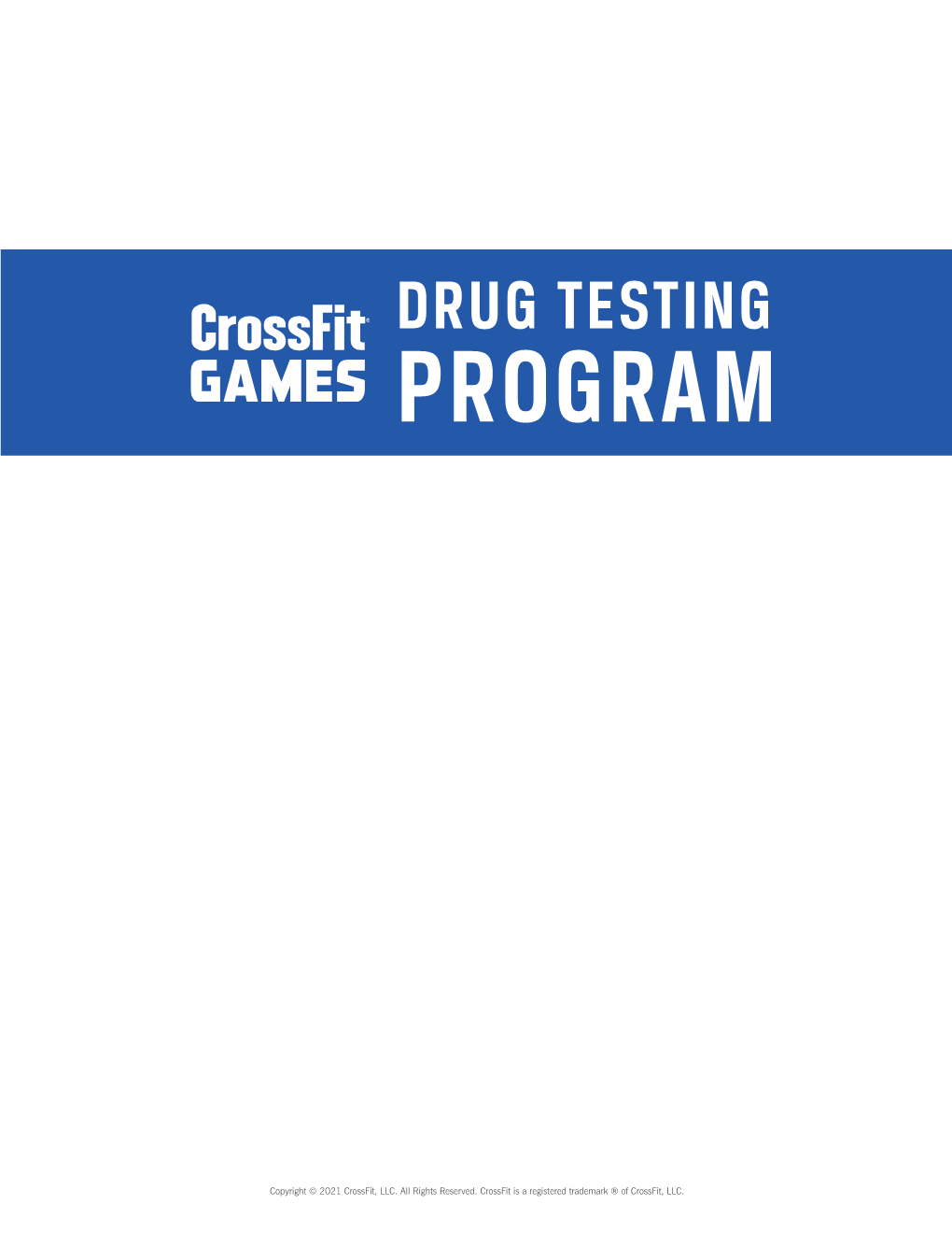 Crossfit Games Drug Testing Policy Aims to Prevent the Use of Prohibited Substances Through Rigorous Testing