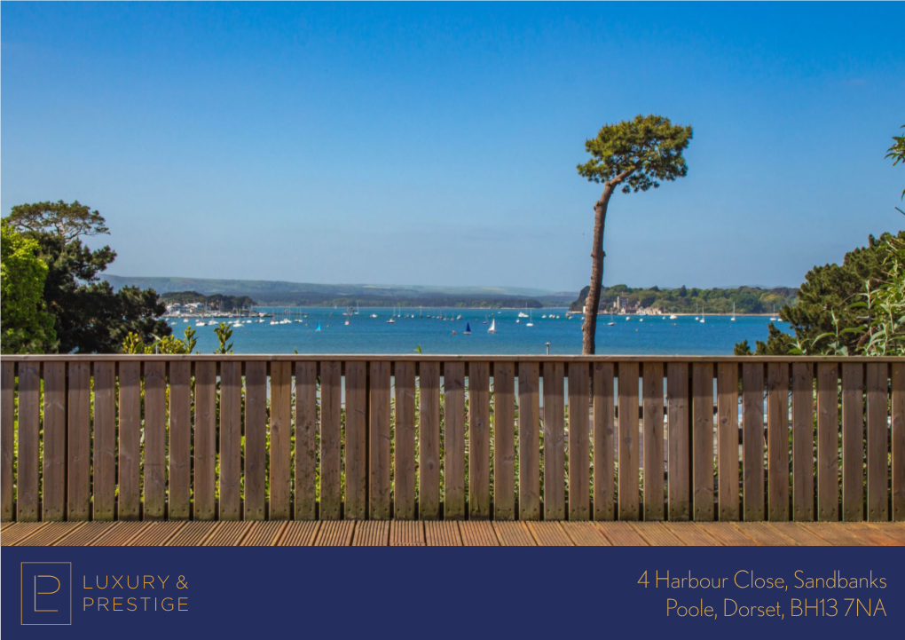 4 Harbour Close, Sandbanks Poole, Dorset, BH13