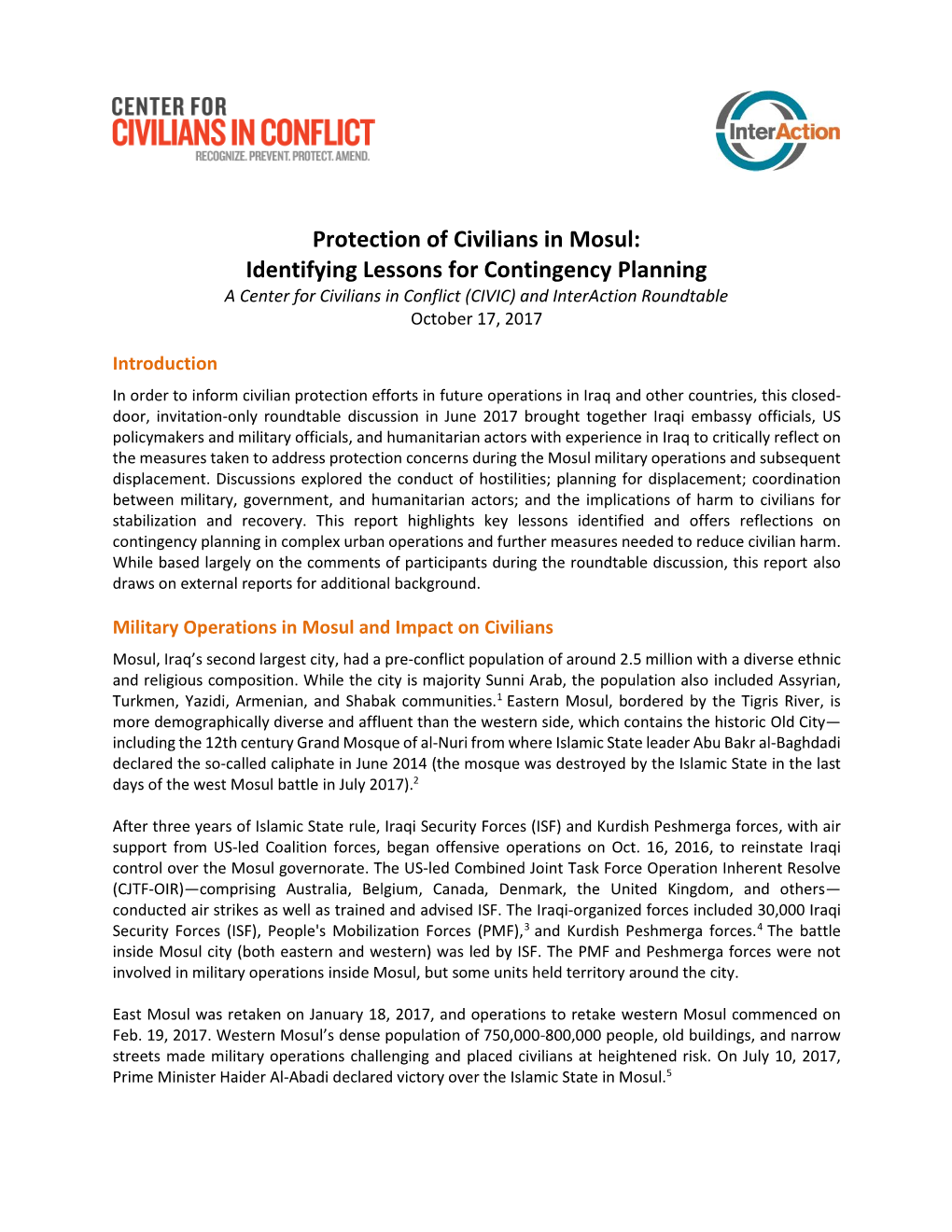 Protection of Civilians in Mosul: Identifying Lessons for Contingency Planning a Center for Civilians in Conflict (CIVIC) and Interaction Roundtable October 17, 2017