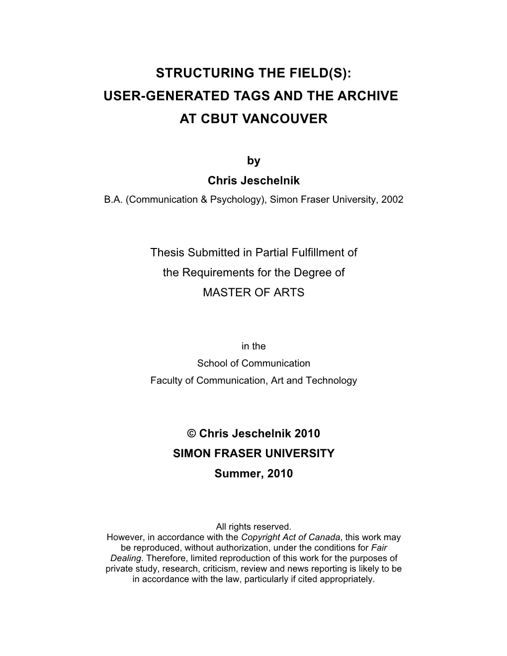 Structuring the Field(S): User-Generated Tags and the Archive at Cbut Vancouver