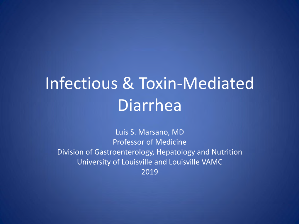 Infectious & Toxin-Mediated Diarrhea