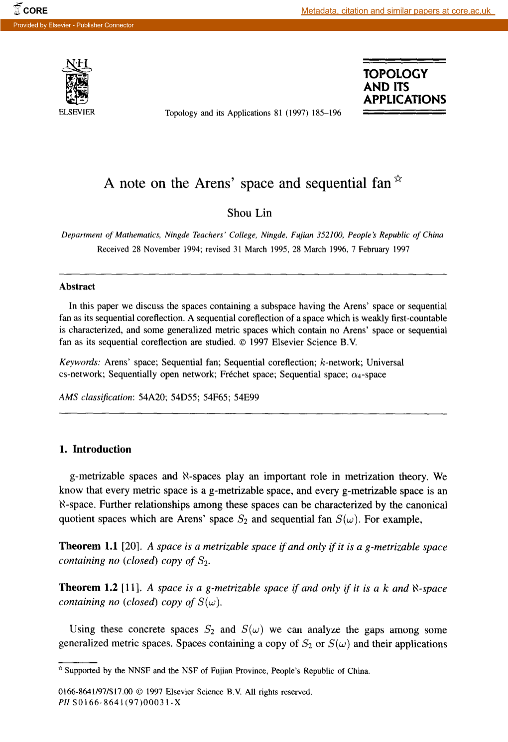 A Note on the Arens' Space and Sequential Fan *