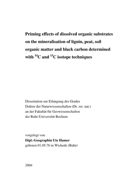 Priming Effects of Dissolved Organic Substrates on the Mineralisation of Lignin, Peat, Soil Organic Matter and Black Carbon Dete