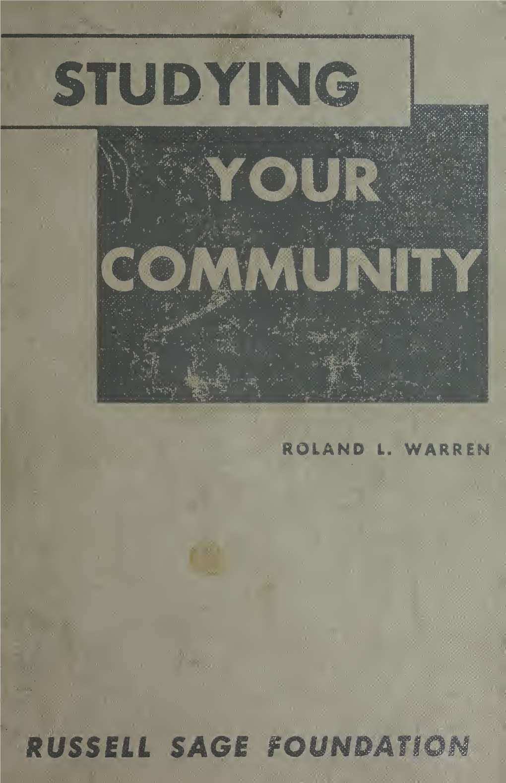 Studying Your Community