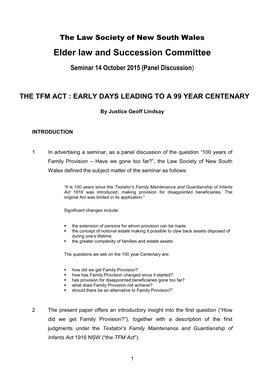 The Tfm Act : Early Days Leading to a 99 Year Centenary