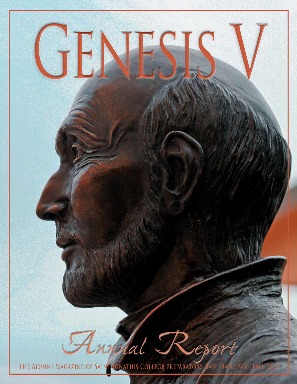 Genesis V Fall 2009 Annual Report Edition