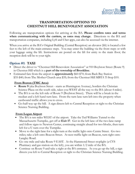 TRANSPORTATION OPTIONS to CHESTNUT HILL BENEVOLENT ASSOCIATION Option #1: TAXI