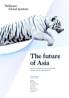 The Future of Asia Asian Flows and Networks Are Defining the Next Phase of Globalization