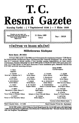 T.C. Resmî Gazete Kuruluş Tarihi : ( 7 Teşrinievvel 1336 ) — 7 Ekim 1920