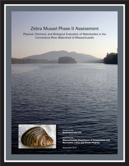 Zebra Mussel Phase II Assessment Physical, Chemical, and Biological Evaluation of Waterbodies In