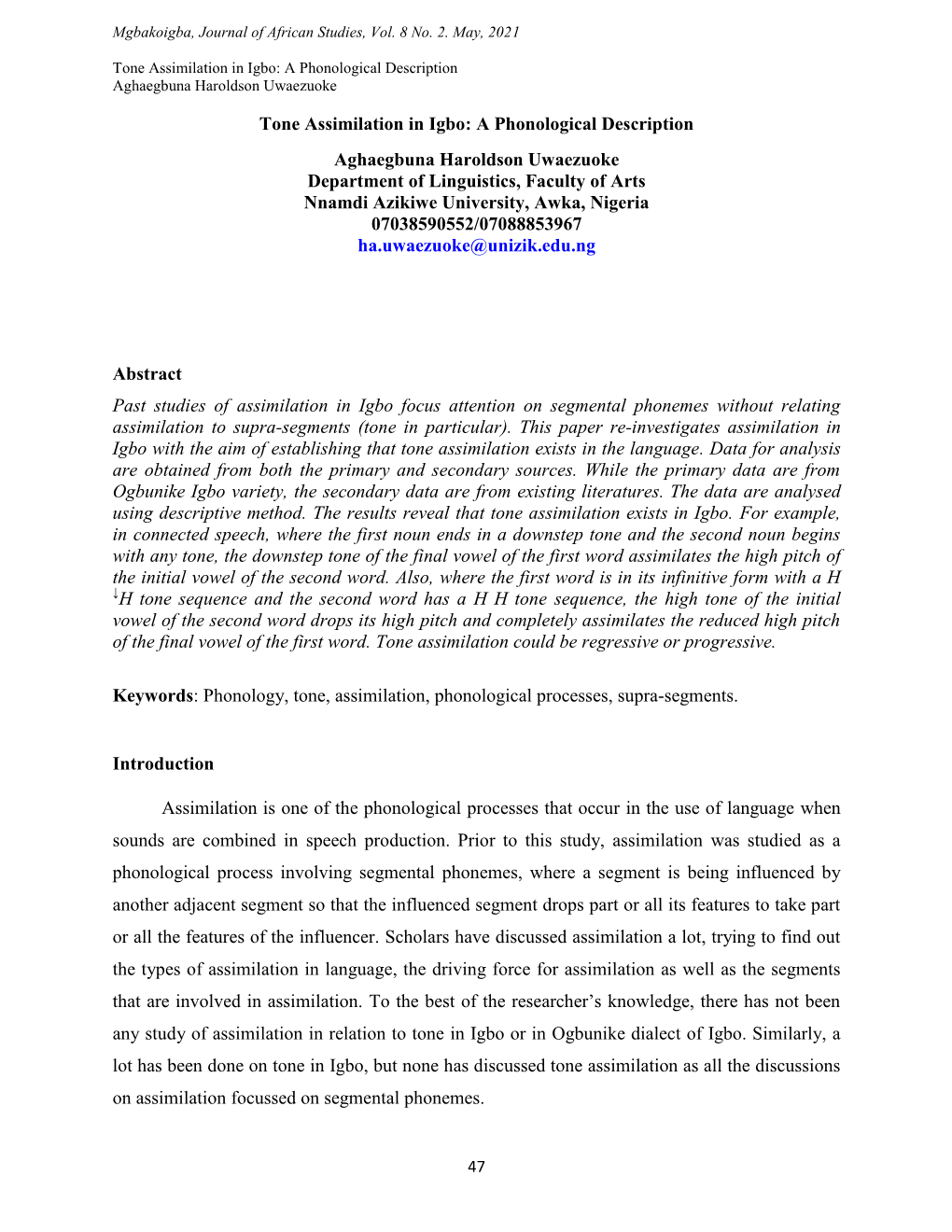 Tone Assimilation in Igbo: a Phonological Description Aghaegbuna Haroldson Uwaezuoke