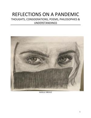 Reflections on a Pandemic Thoughts, Considerations, Poems, Philosophies & Understandings