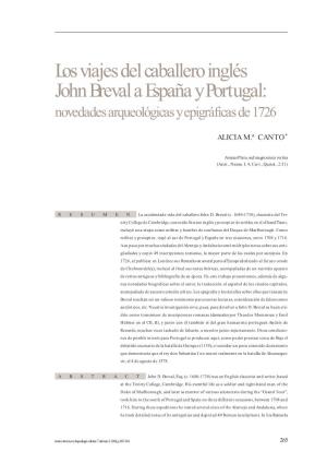 Los Viajes Del Caballero Inglés John Breval a España Y Portugal: Novedades Arqueológicas Y Epigráficas De 1726