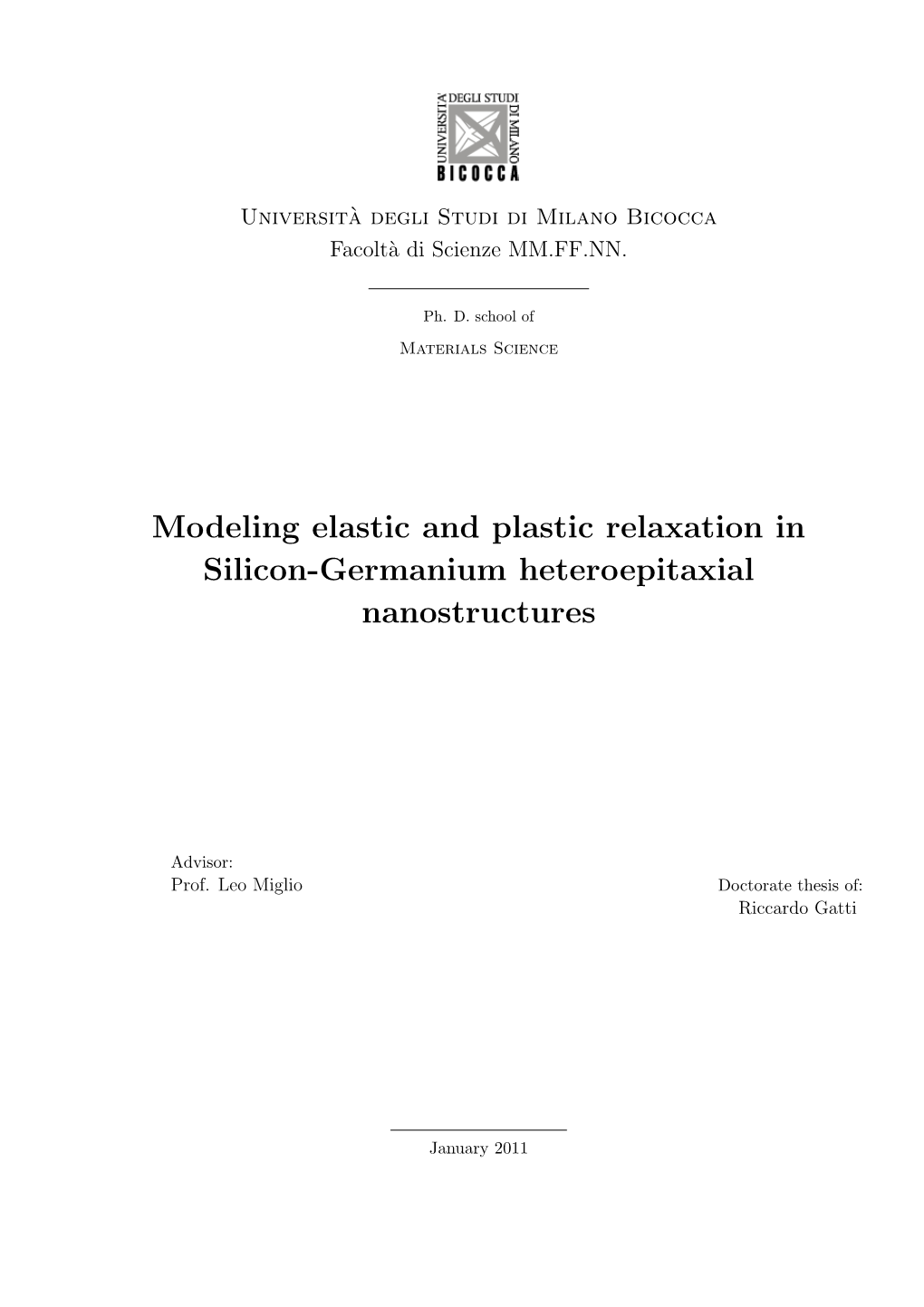 Modeling Elastic and Plastic Relaxation in Silicon-Germanium Heteroepitaxial Nanostructures