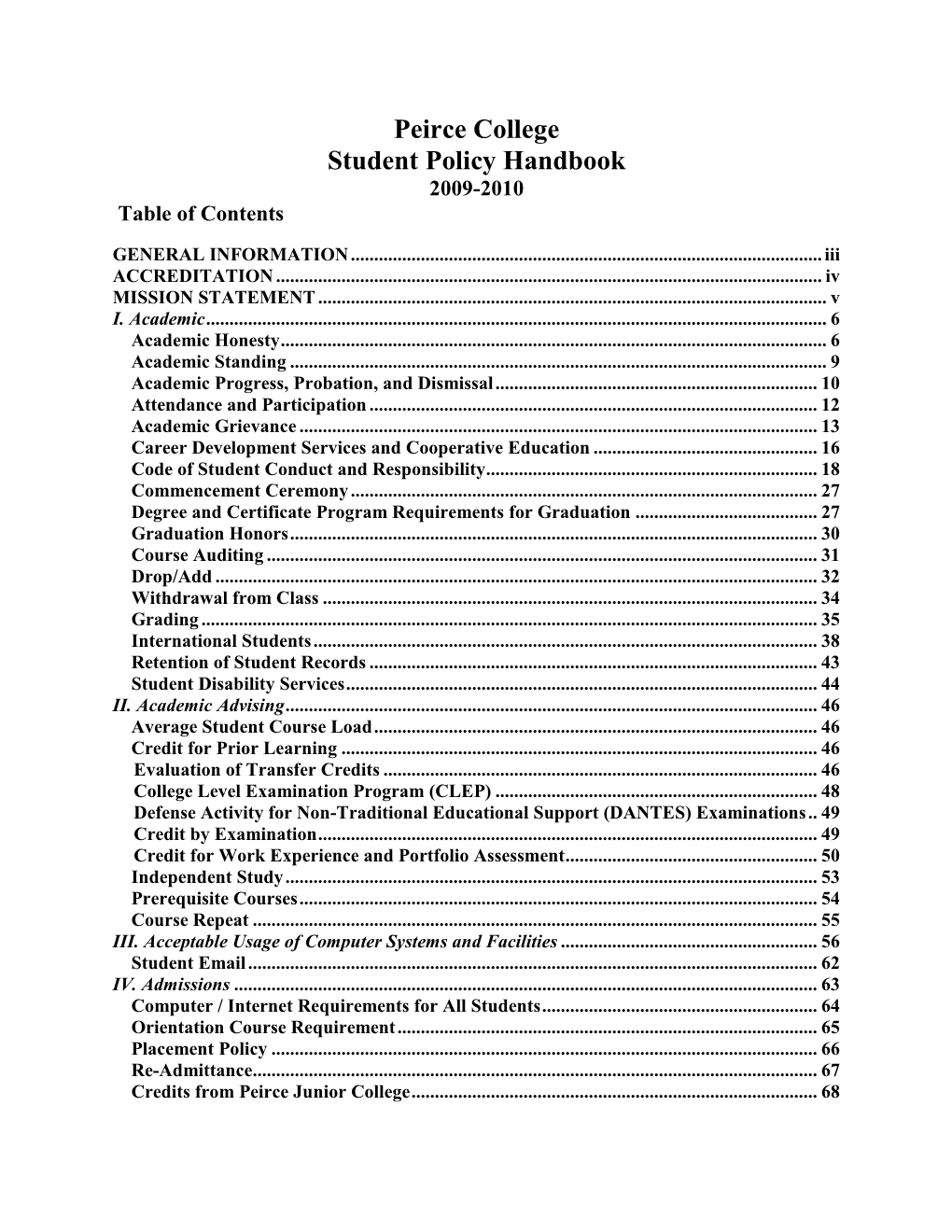 Peirce College Student Policy Handbook 2009-2010 Table of Contents